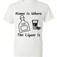 Home Is Where The Liquor Is